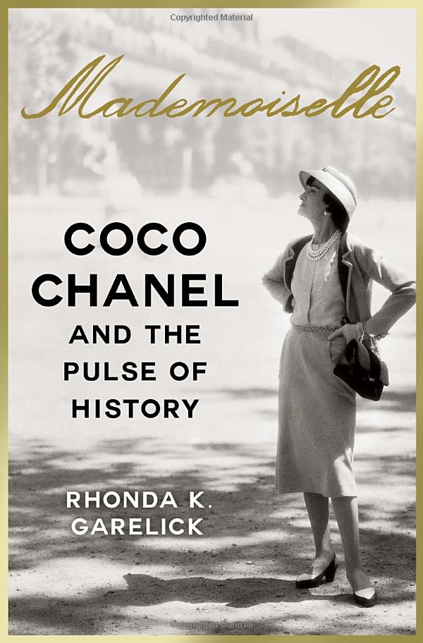 Mademoiselle, Coco Chanel and the Pulse of History